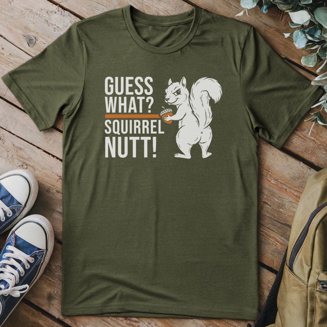 T-Shirt Military Green / S Squirrel Nutty Humor T-Shirt