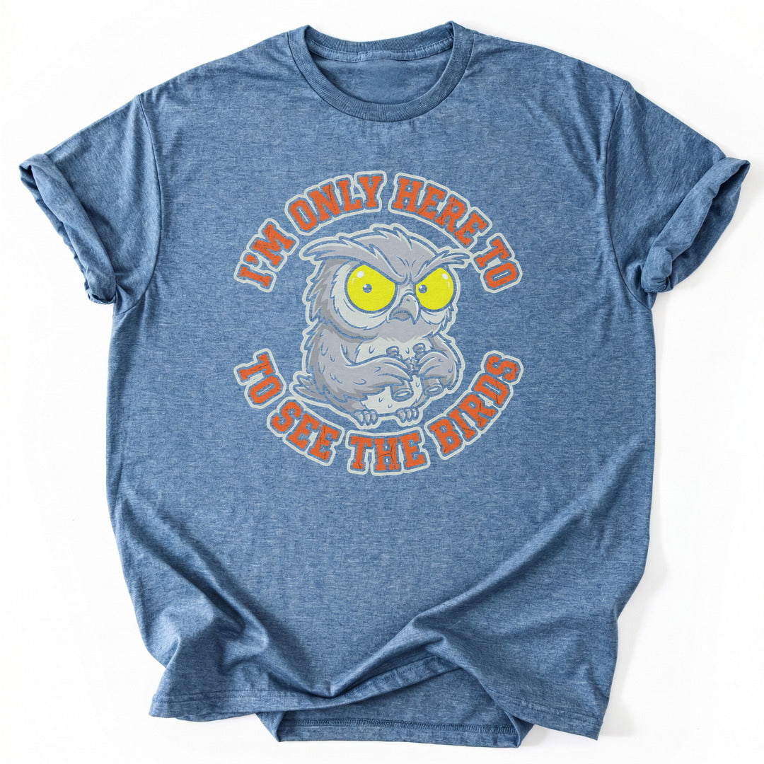 T-Shirt Heather Indigo / S Here For The Birds