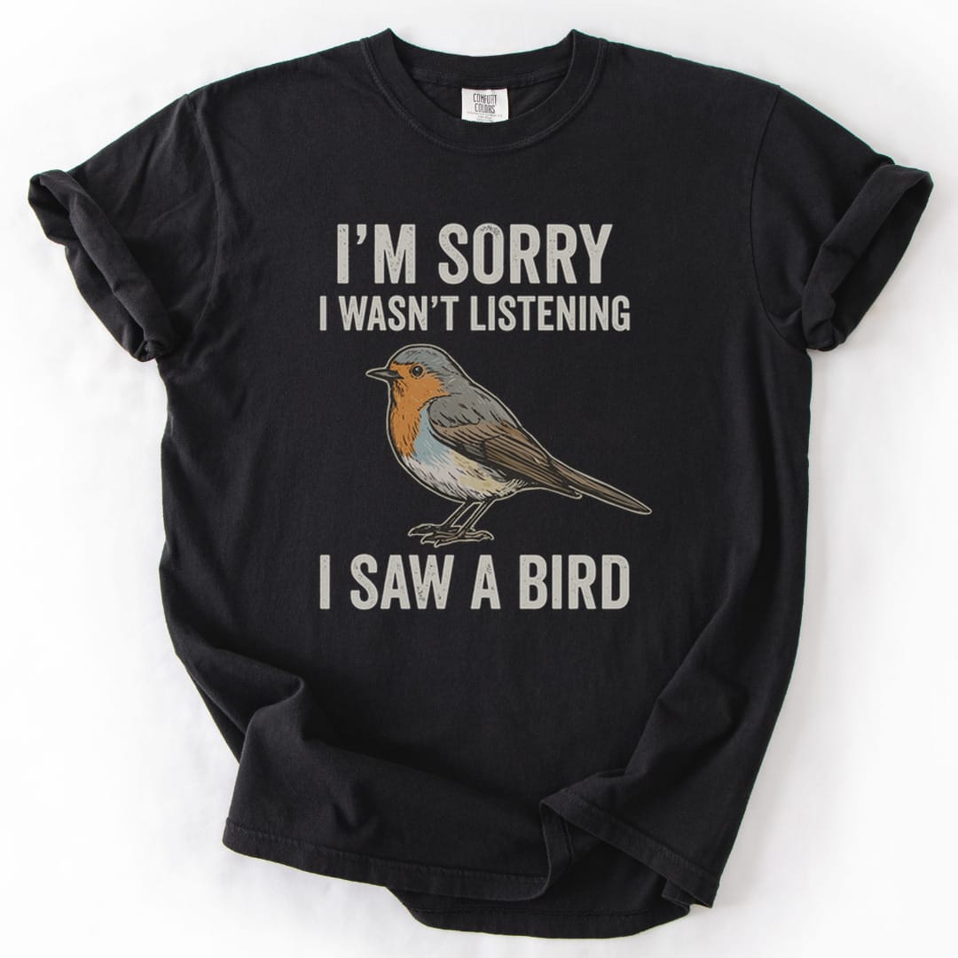 T-Shirt Black / S I Saw A Bird Premium