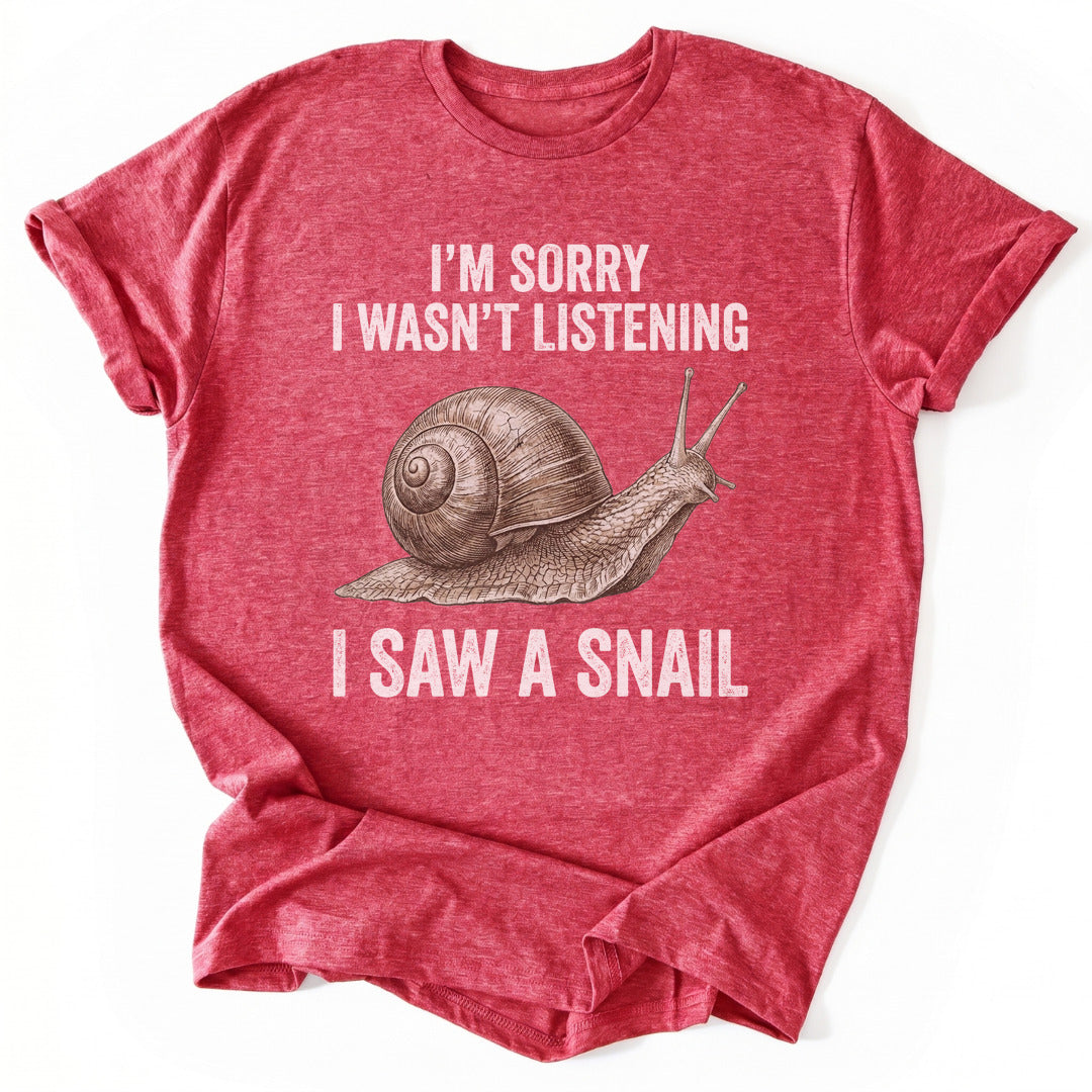 T-Shirt Heather Red / S Distracted By A Snail
