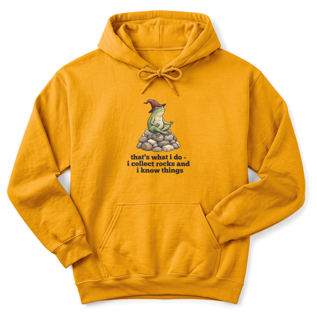 Hoodie Gold / S I Collect Rocks and I Know Things Hoodie