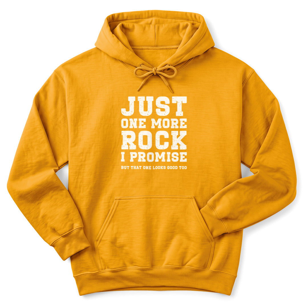 Hoodie Gold / S Just One More Rock Hoodie