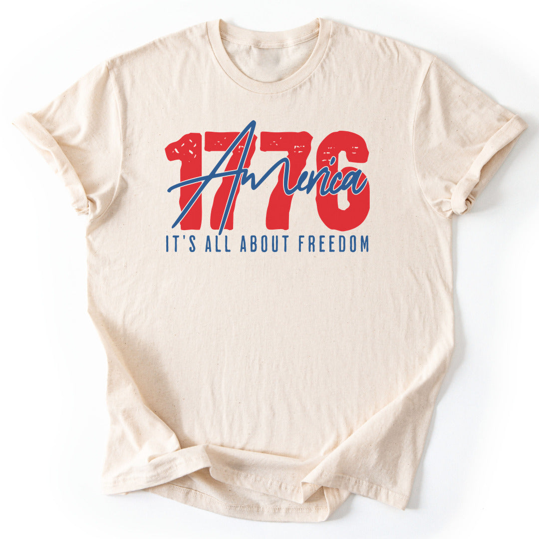 T-Shirt Natural / S It's About Freedom T-Shirt