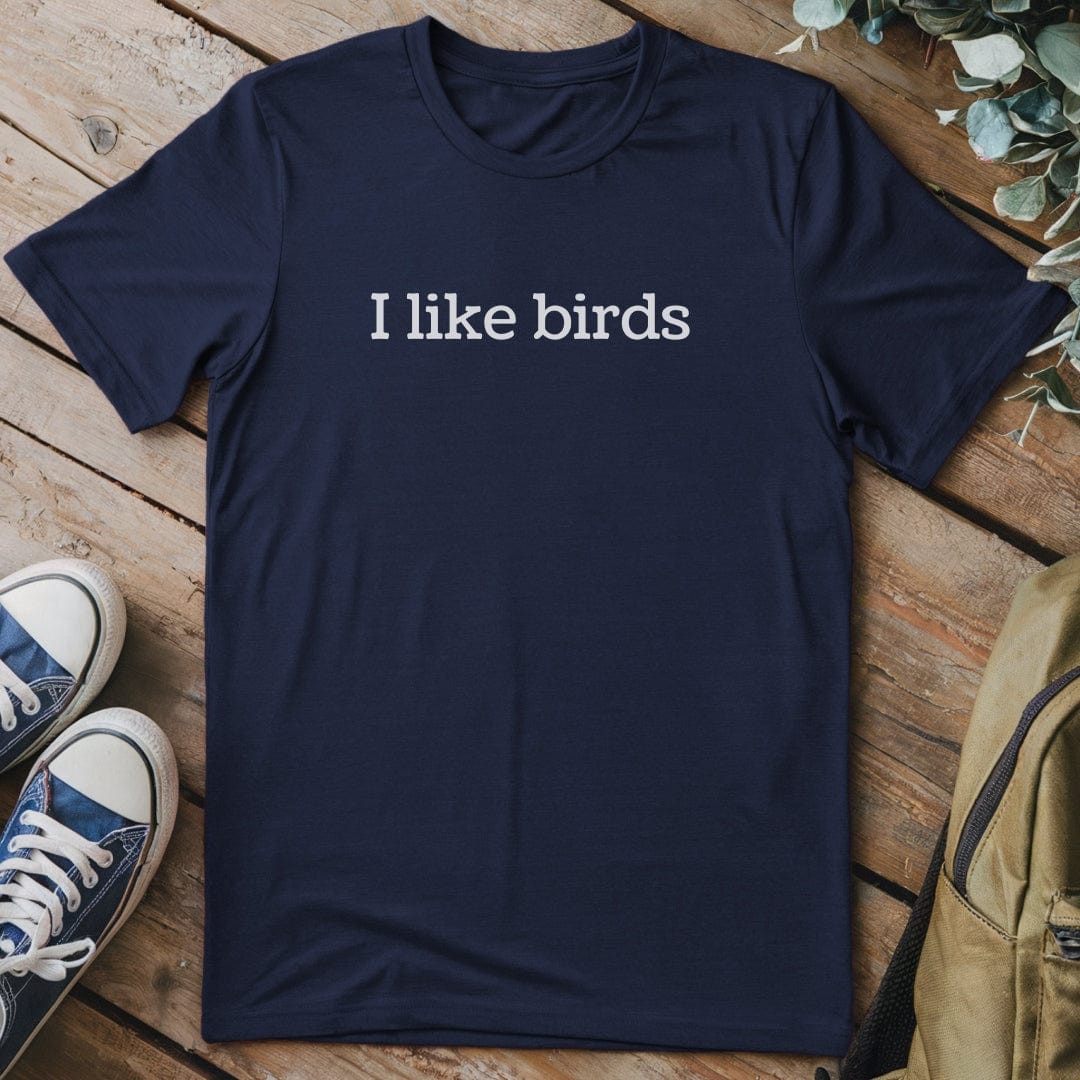 T-Shirt Navy / S I Like Birds T-Shirt