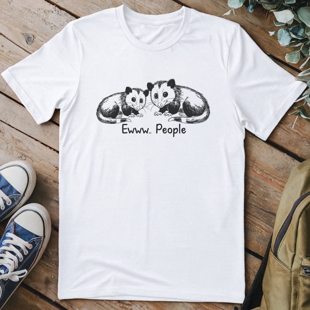 T-Shirt White / S Eww People Funny T-Shirt