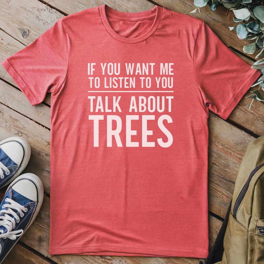T-Shirt Heather Red / S Tree Talk Enthusiast T-Shirt