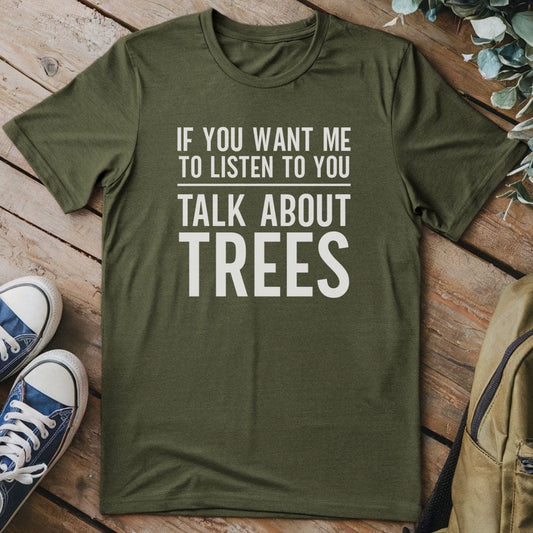 T-Shirt Military Green / S Tree Talk Enthusiast T-Shirt