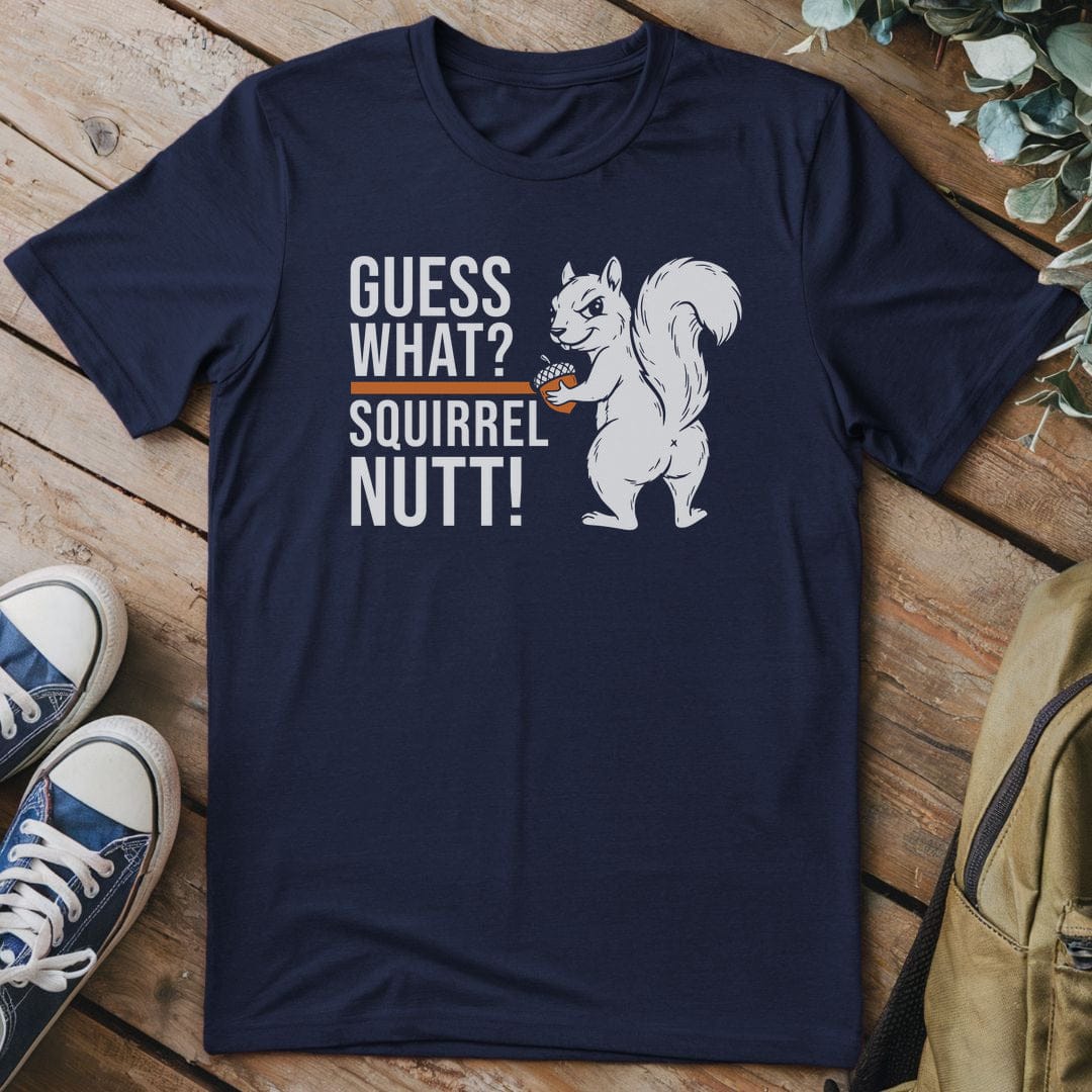 T-Shirt Navy / S Squirrel Nutty Humor T-Shirt