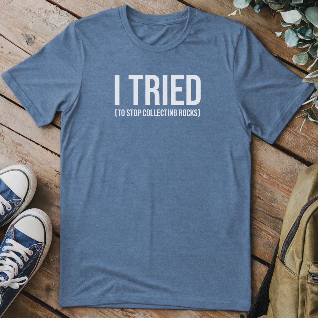 T-Shirt Heather Indigo / S I Tried To Stop T-Shirt