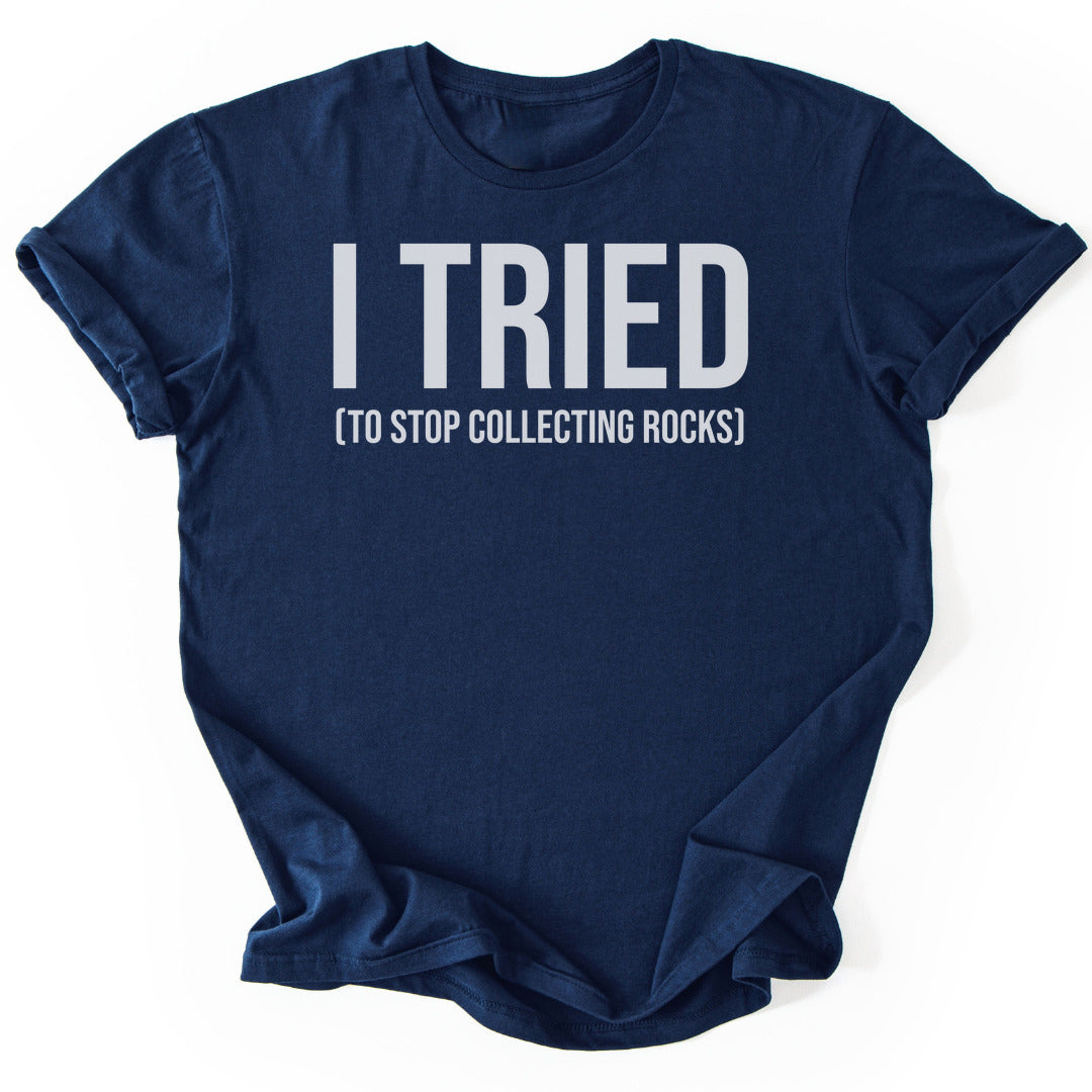 T-Shirt Navy / S I Tried To Stop T-Shirt