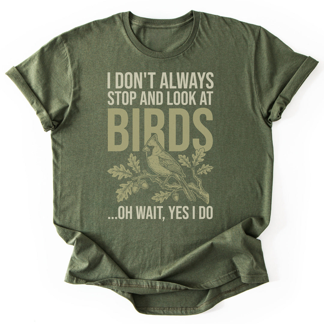T-Shirt Military Green / S Stop for Birds T-Shirt