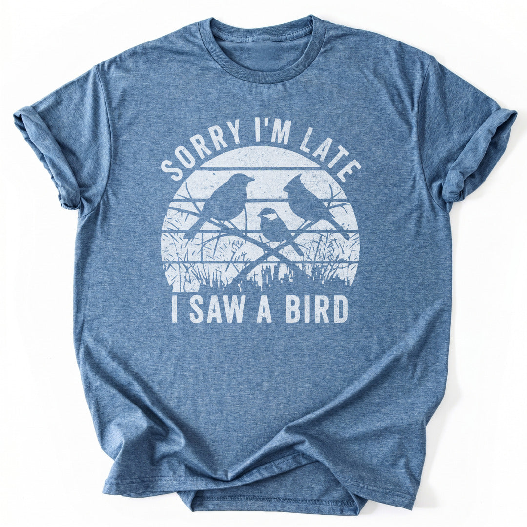 T-Shirt Heather Indigo / S Sorry I Saw A Bird T-Shirt