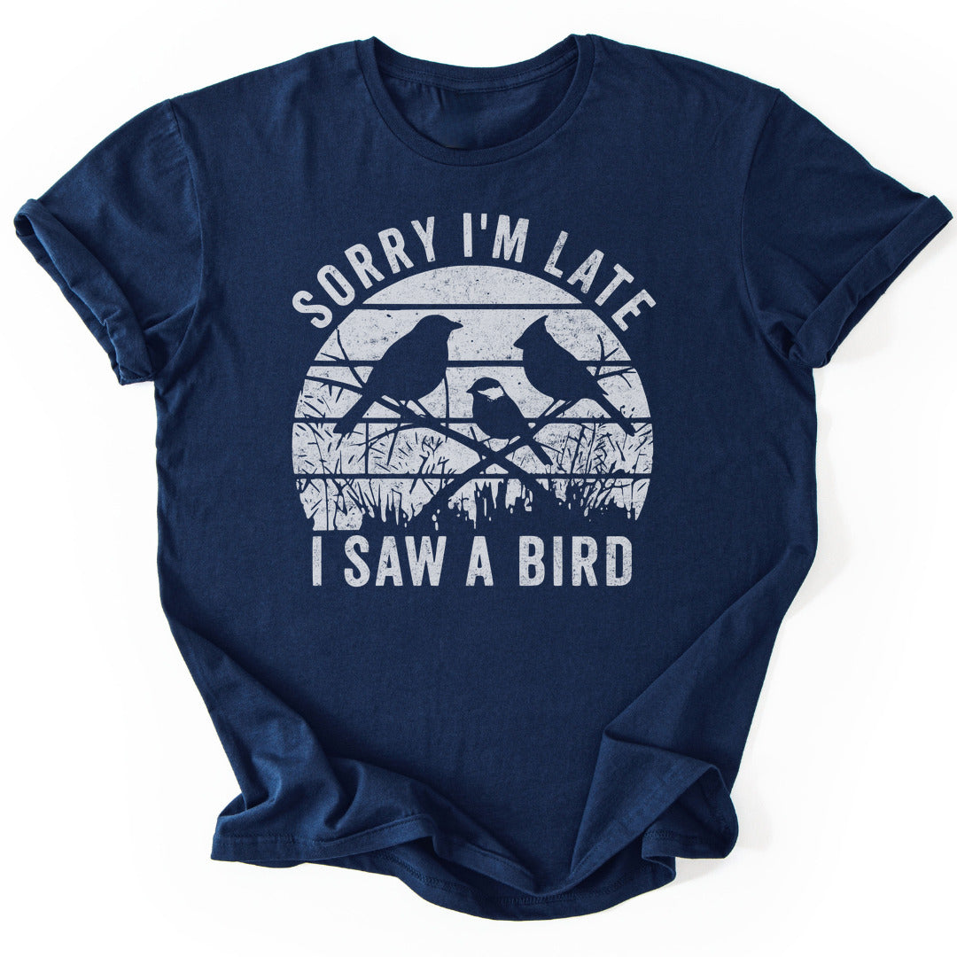T-Shirt Navy / S Sorry I Saw A Bird T-Shirt