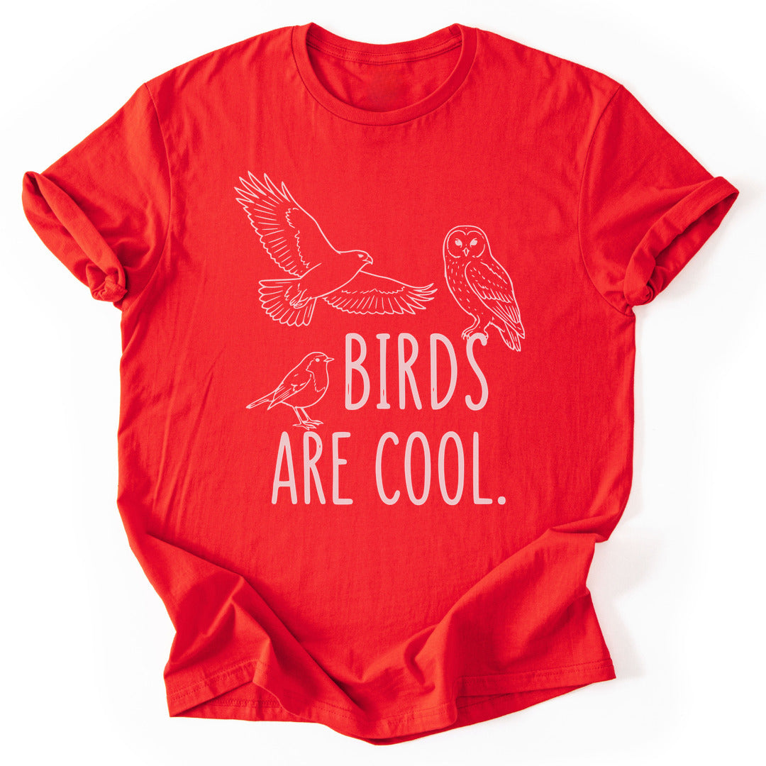 T-Shirt Red / S Birds Are Cool T-Shirt
