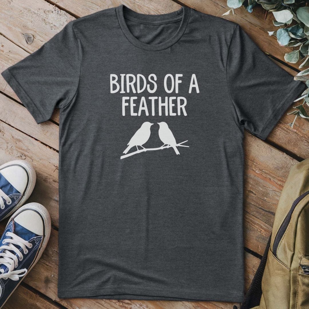 T-Shirt Dark Heather / S Birds Of A Feather T-Shirt