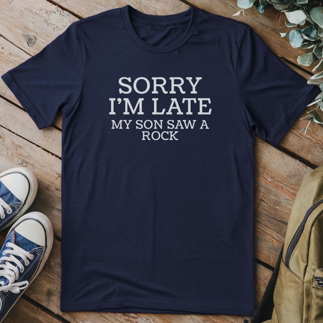 T-Shirt Navy / S Sorry I'm Late Son T-Shirt