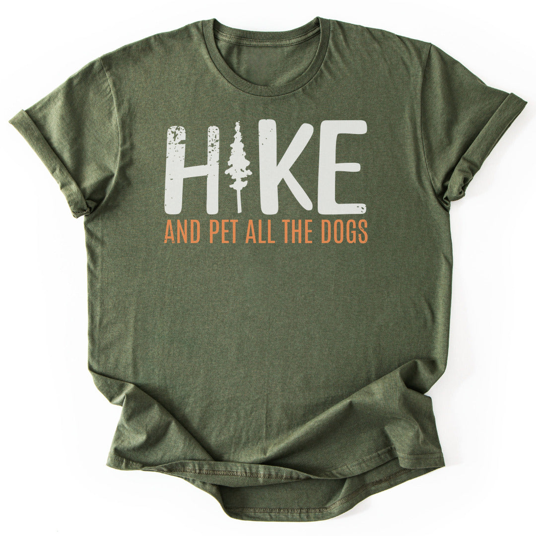 T-Shirt Military Green / S Hike And Pet All The Dogs