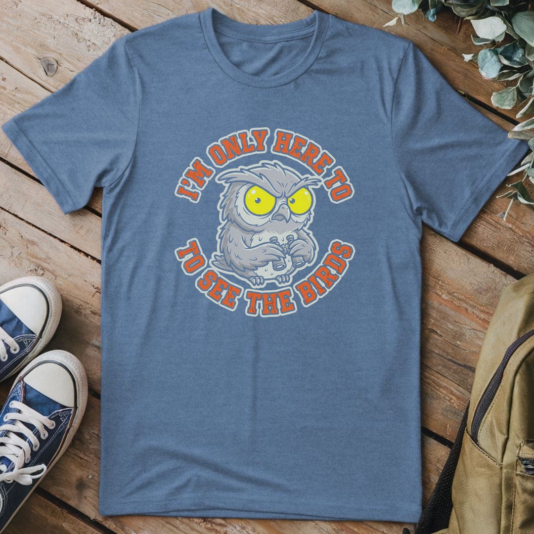 T-Shirt Heather Indigo / S Here For The Birds