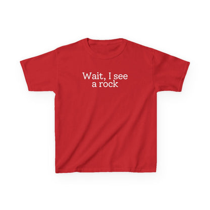 Kids clothes Red / XS Wait I See A Rock Kids Tee