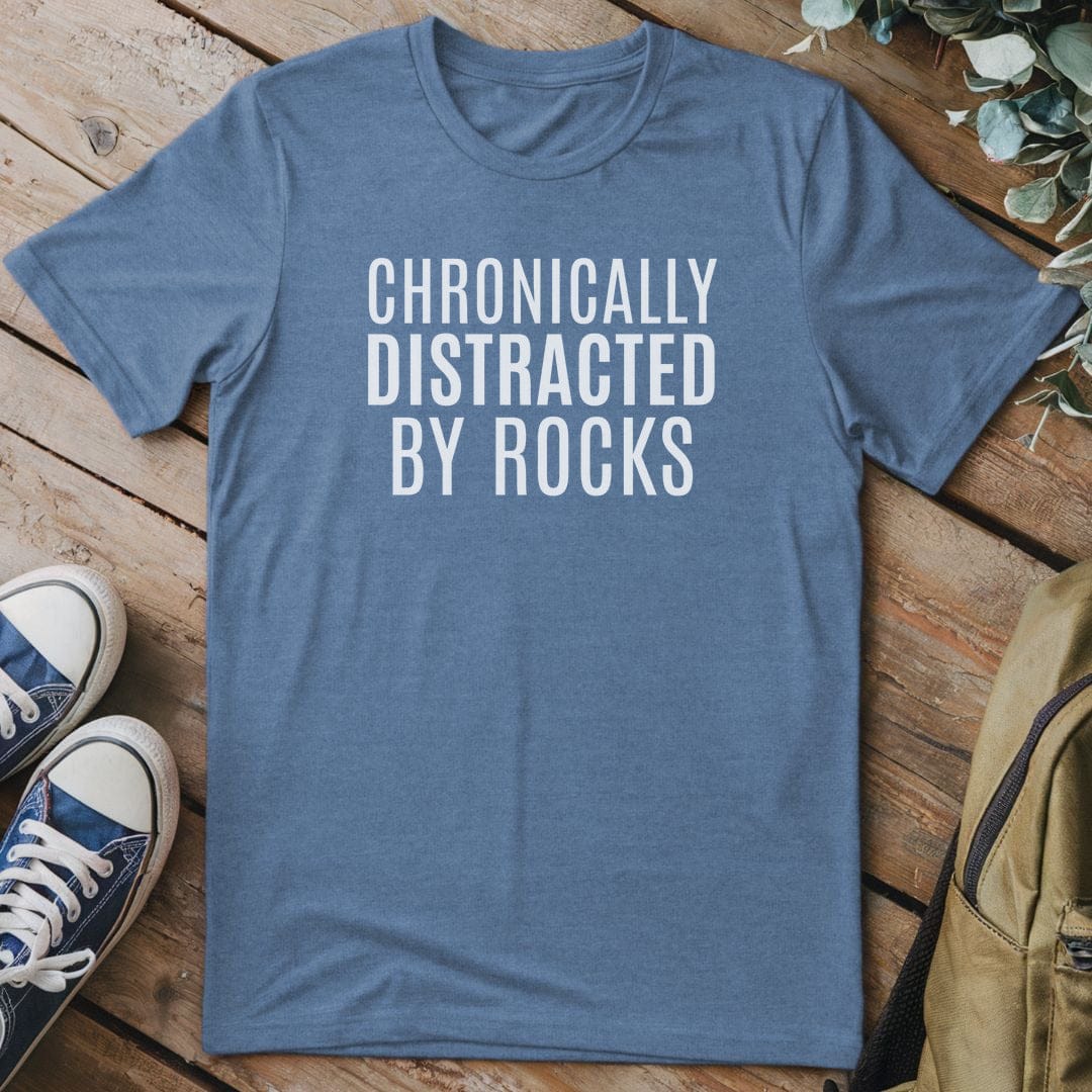 T-Shirt Heather Indigo / S Chronically Distracted By Rocks