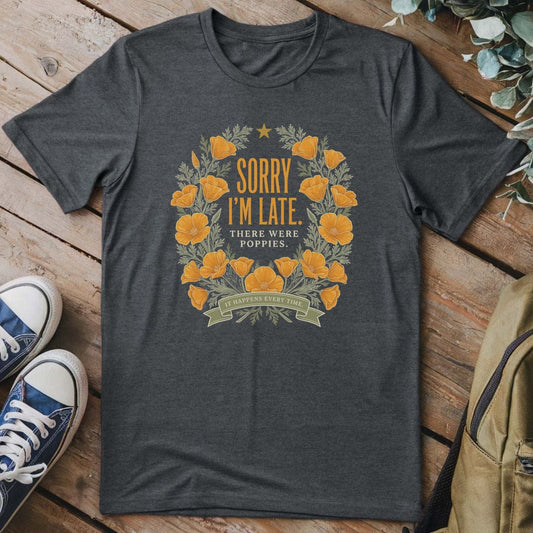 T-Shirt Dark Heather / S Poppy Pause