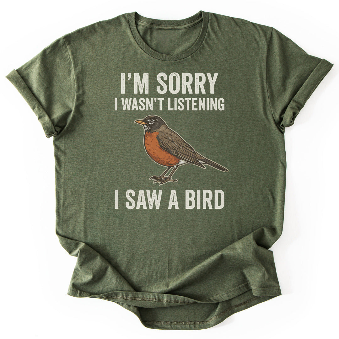 T-Shirt Military Green / S I Saw A Bird (American Robin)