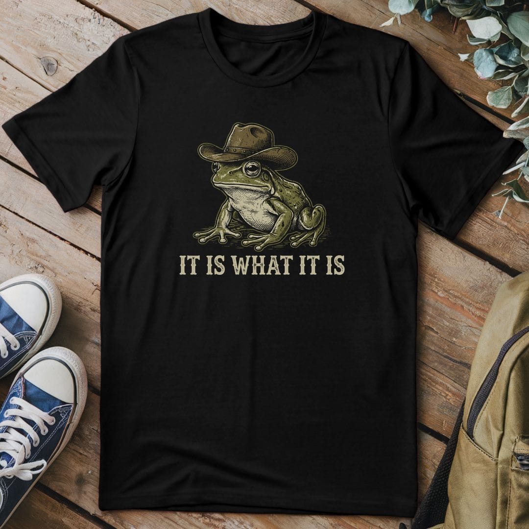 T-Shirt Black / S It Is What It Is