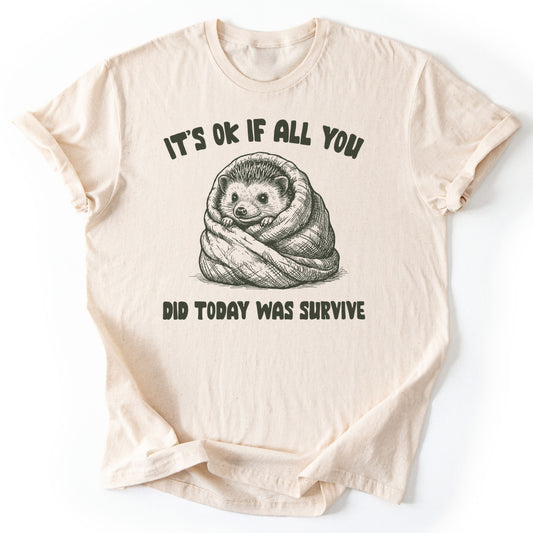 T-Shirt Natural / S Survive