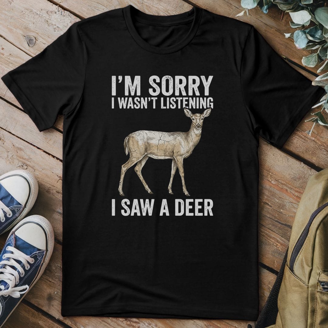 T-Shirt Black / S Distracted By Deer