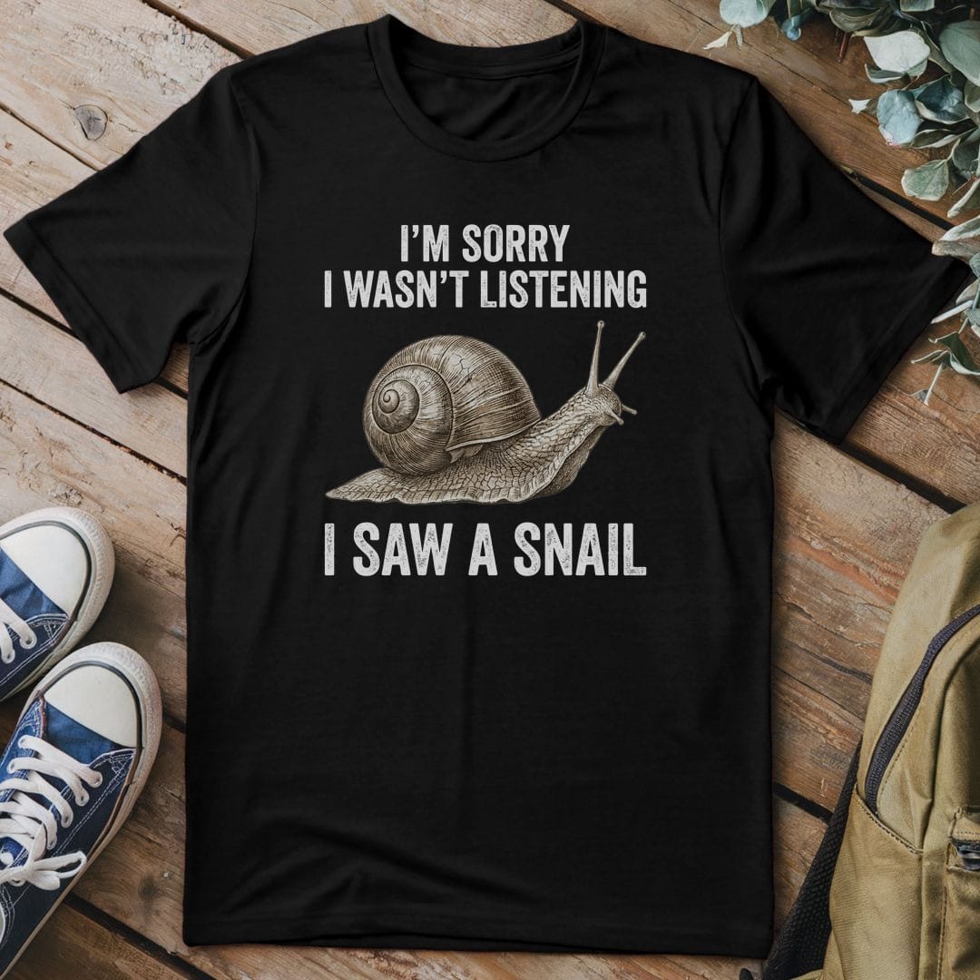 T-Shirt Black / S Distracted By A Snail
