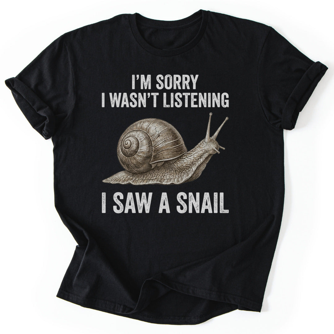 T-Shirt Black / S Distracted By A Snail