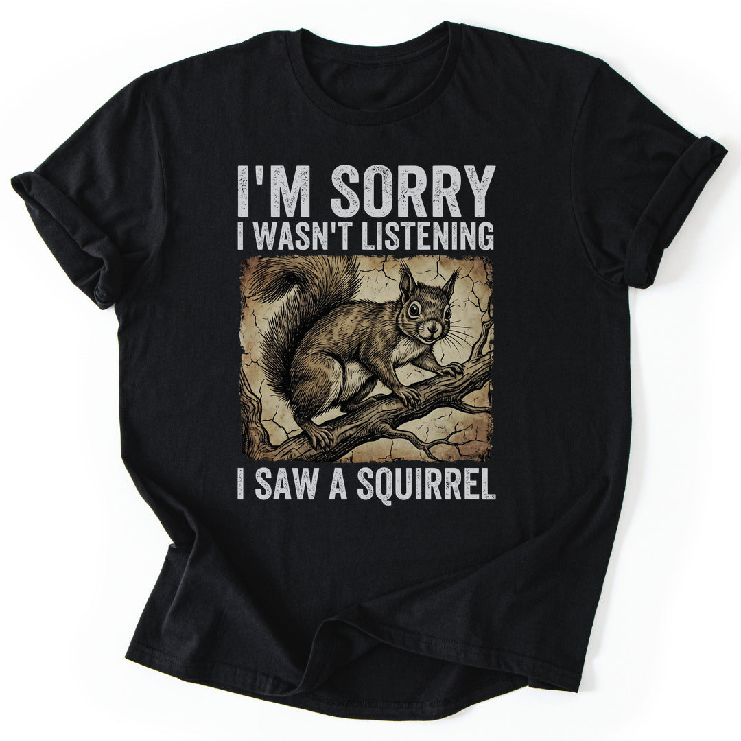 T-Shirt Black / S Squirrel Distraction