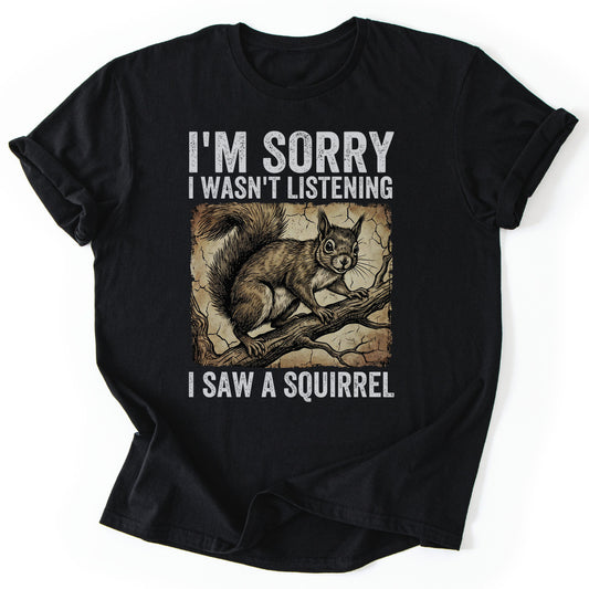 T-Shirt Black / S Squirrel Distraction