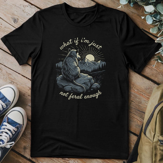 T-Shirt Black / S Not Feral Enough