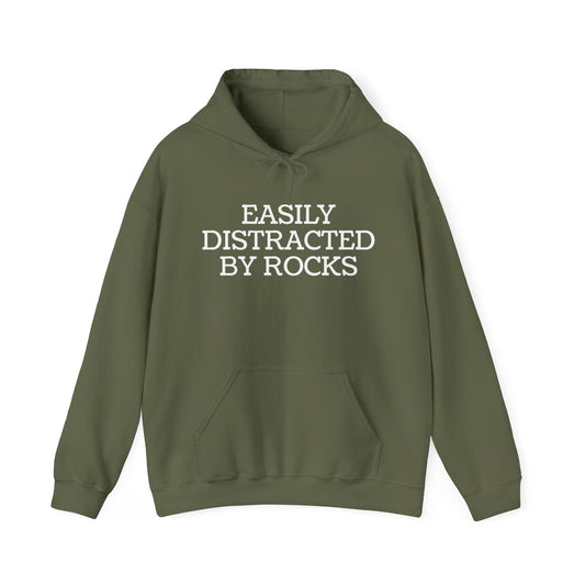 Hoodie Military Green / S Easily Distracted By Rocks Hoodie