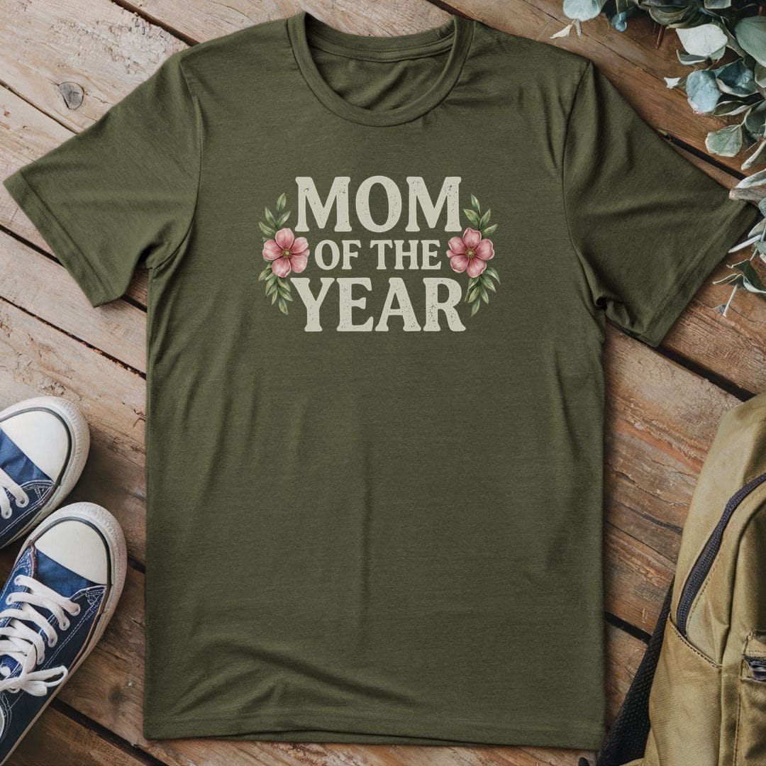 T-Shirt Military Green / S Mom Of The Year