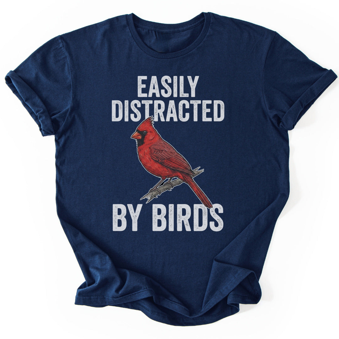 T-Shirt Navy / S Distracted By Birds (Cardinal)