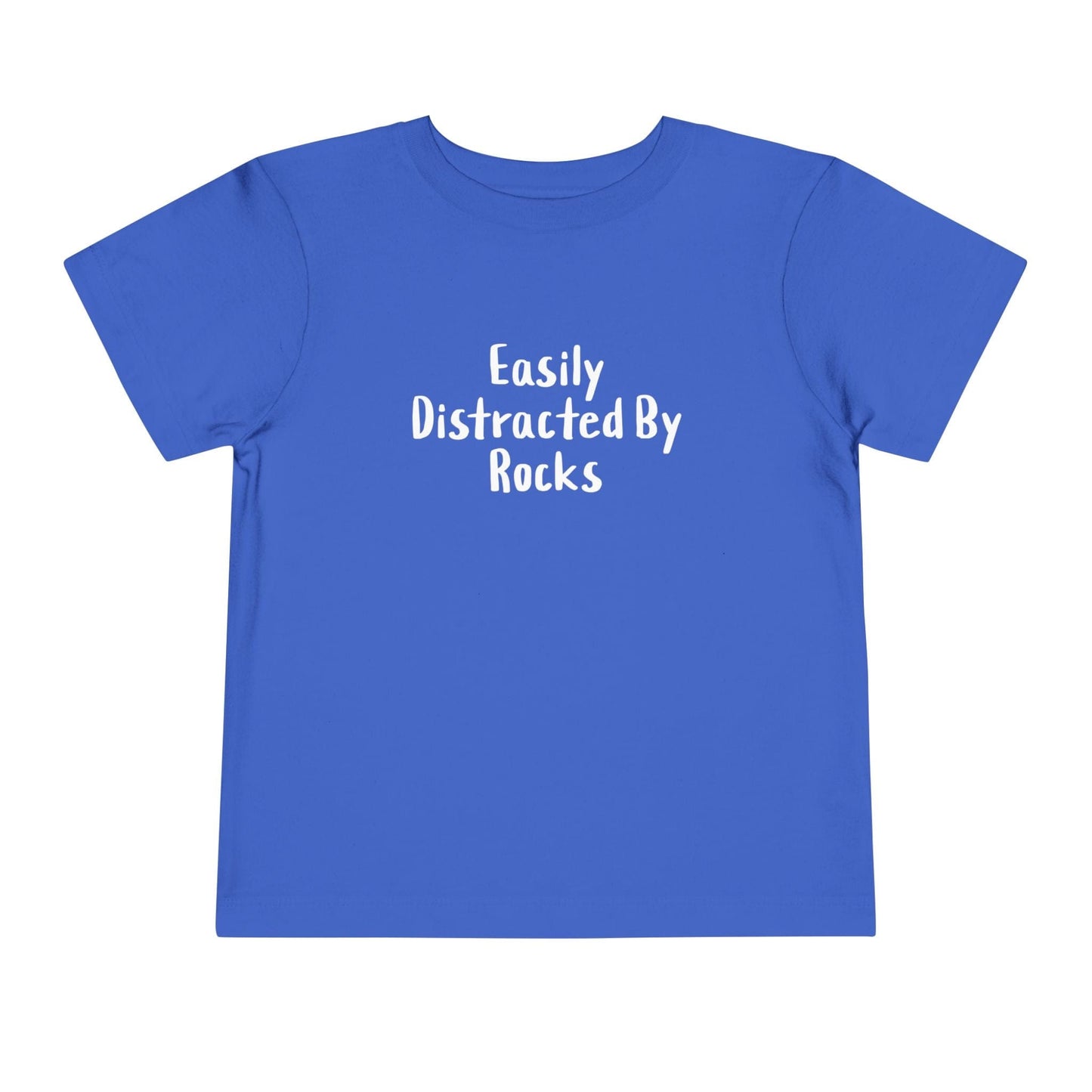 Kids clothes True Royal / 2T Easily Distracted By Rocks Premium Toddler T-Shirt (Front & Back Print)