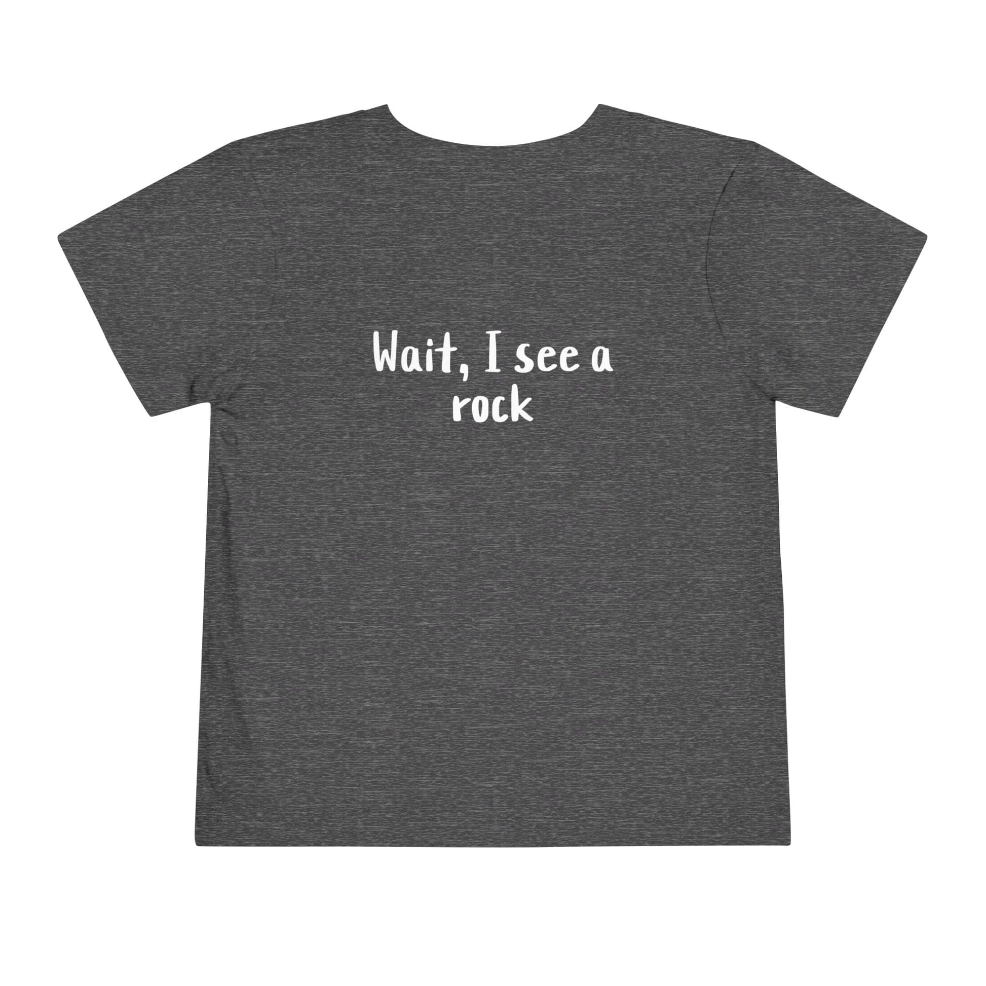 Kids clothes Easily Distracted By Rocks Premium Toddler T-Shirt (Front & Back Print)
