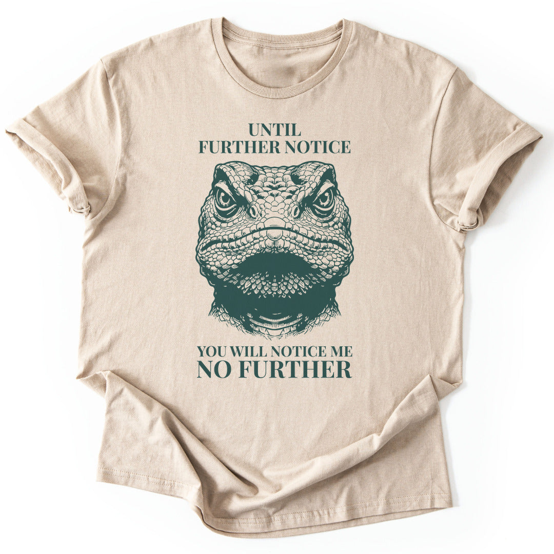 T-Shirt Sand / S Further Notice
