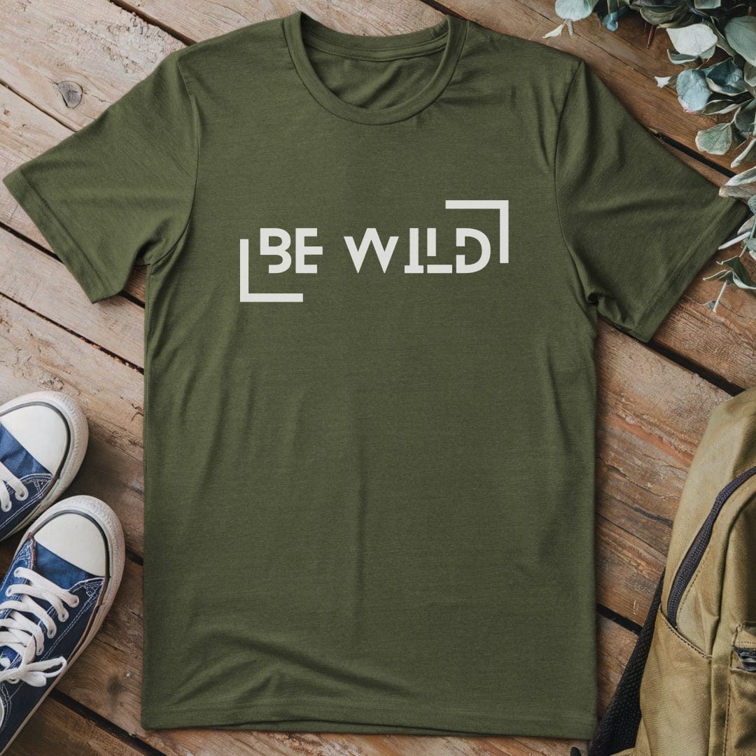T-Shirt Military Green / S Be Wild T-Shirt