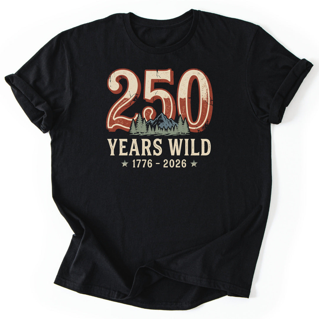 T-Shirt Black / S 250 Years Wild