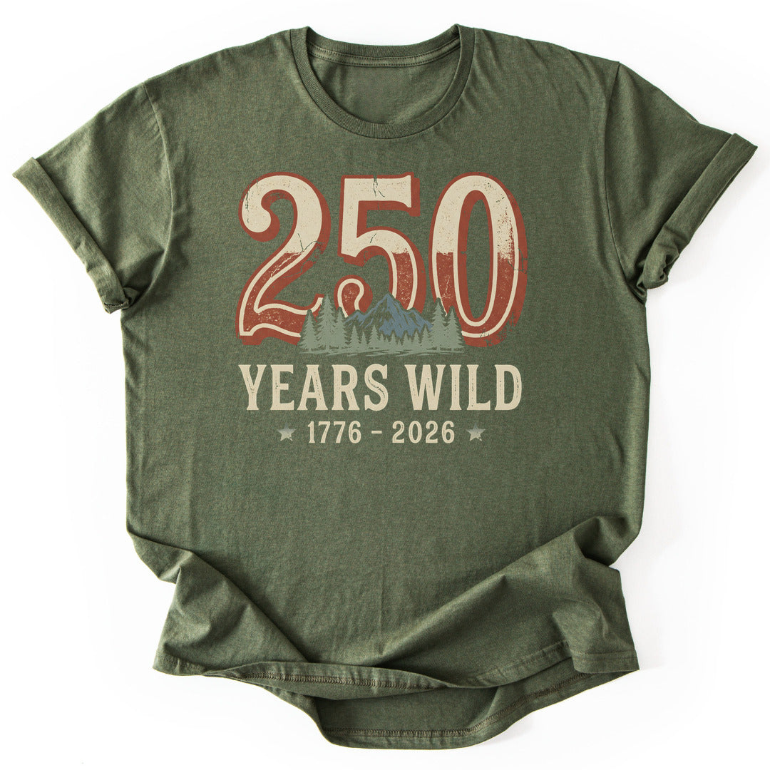 250 Years Wild - Military Green