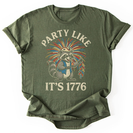 Party Like It's 1776 - Military Green