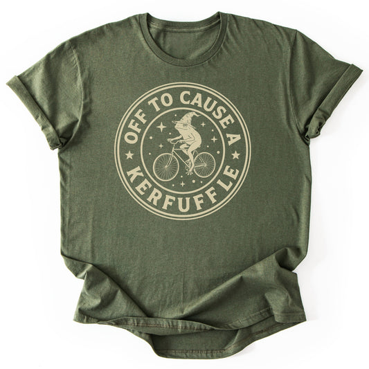 Off to Cause a Kerfuffle III - Military Green