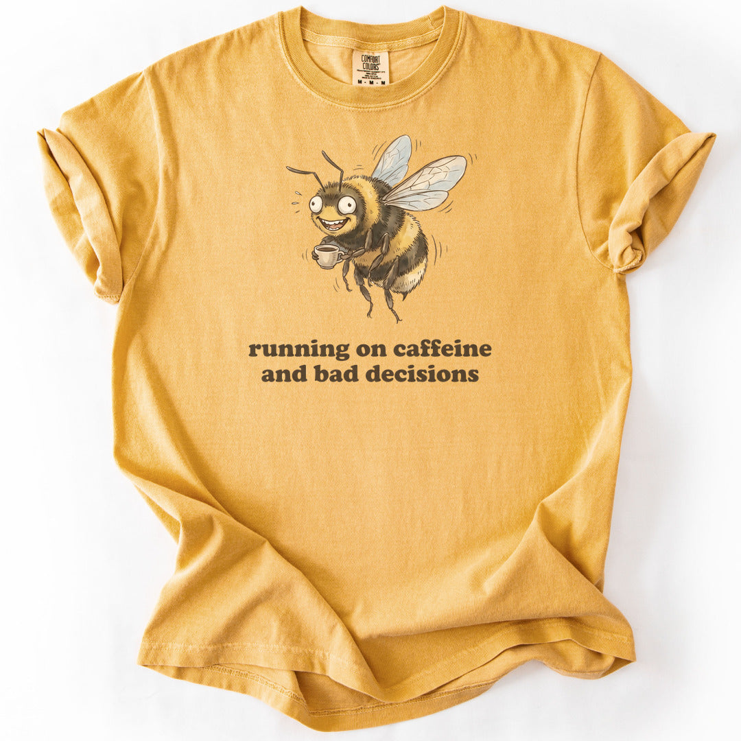 Running on Caffeine and Bad Decisions Premium - Mustard