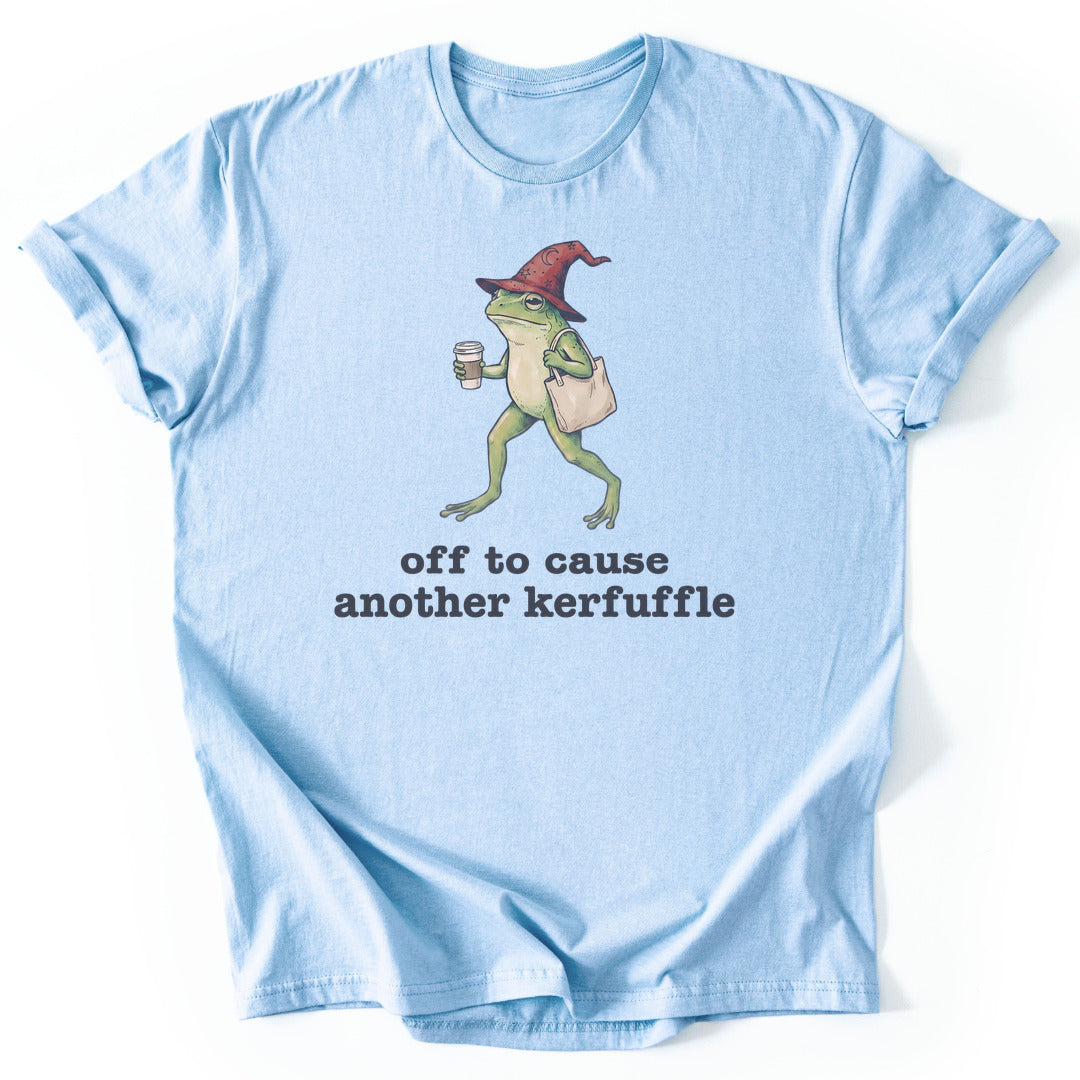 Off to Cause Another Kerfuffle - Light Blue