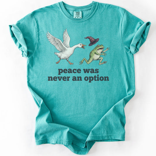 Peace Was Never An Option Premium - Seafoam