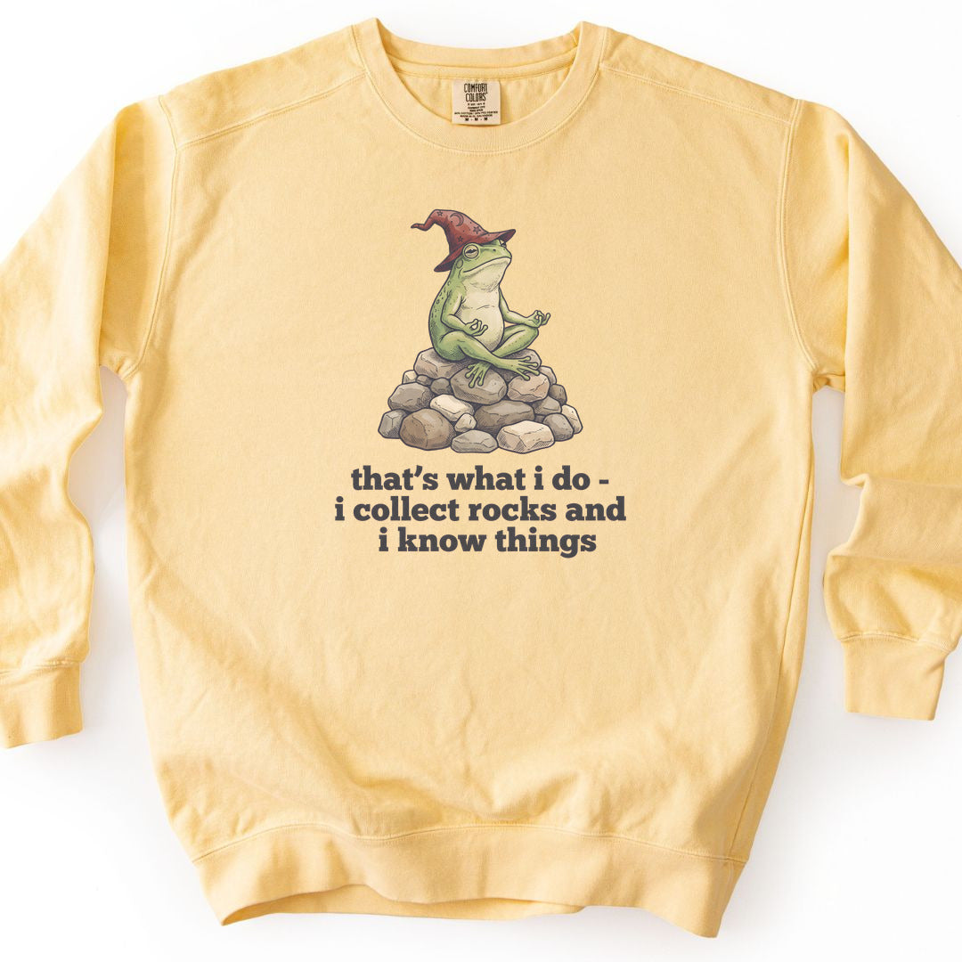 I Collect Rocks and I Know Things Premium Sweatshirt - Butter