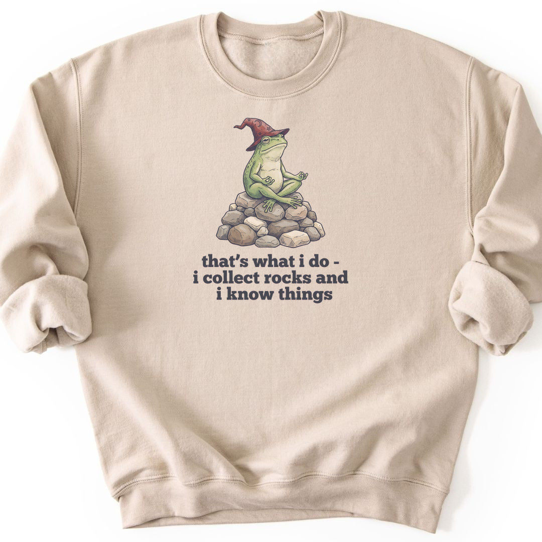 I Collect Rocks and I Know Things Sweatshirt - Sand